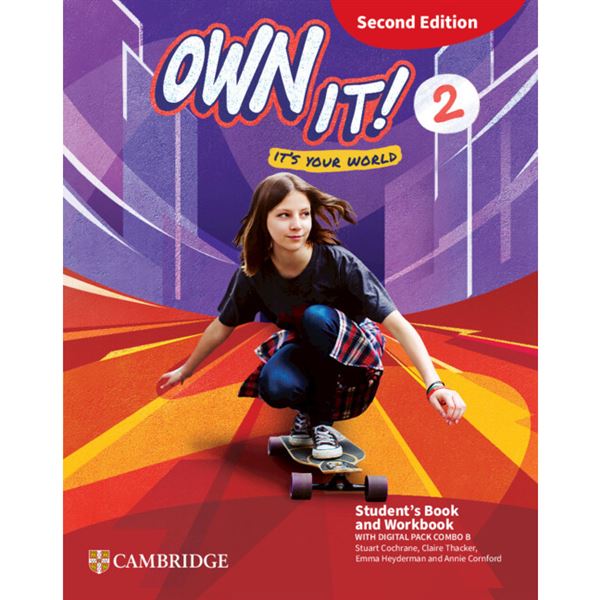 Own It! (2nd ed.) 2 - Combo B Student