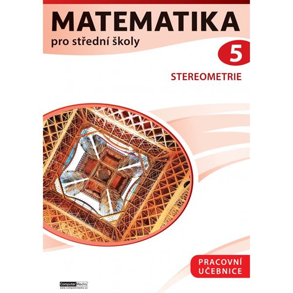Matematika pro střední školy 5 - Pracovní učebnice (připravuje se)