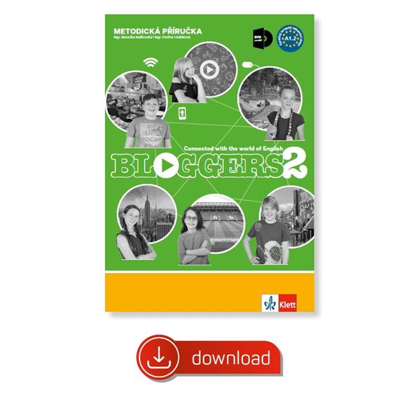 Bloggers 2 (A1.2) – metodická příručka elektronická + učitelská licence (neomezená)