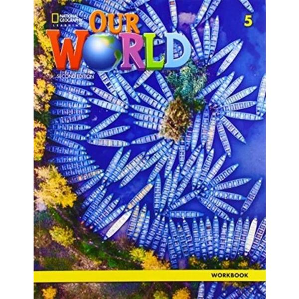 Our World 5 (2ed.) - Workbook + online practice (24 months)