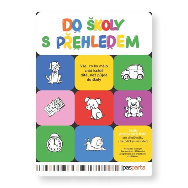 Do školy s přehledem: Sada pracovních listů pro předškoláky s metodickým návodem