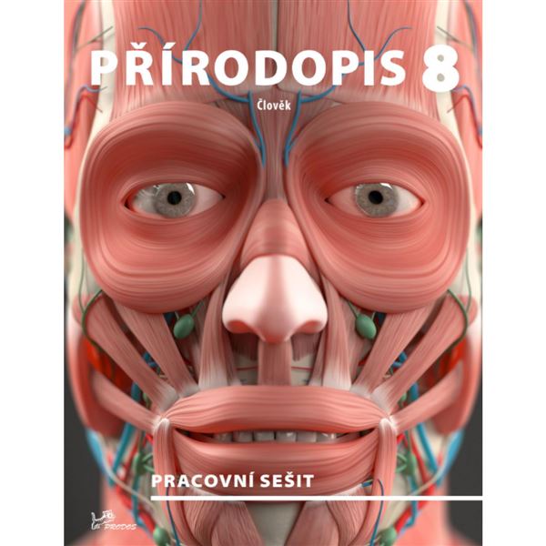 Přírodopis 8 (Člověk) - pracovní sešit