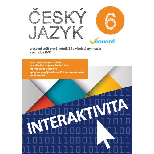 Interaktivní sešit Český jazyk v pohodě 6