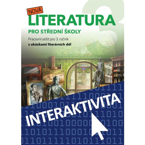 Interaktivní sešit Nová literatura 3