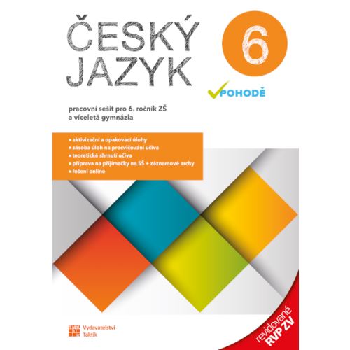 Český jazyk v pohodě 6 – pracovní sešit – revidované RVP ZV