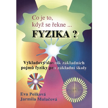 Co je to, když se řekne fyzika?