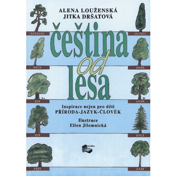 Čeština od lesa pro 1. stupeň ZŠ