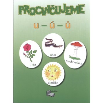 Procvičujeme -u, -ú, ů + Klíč - Pracovní sešit