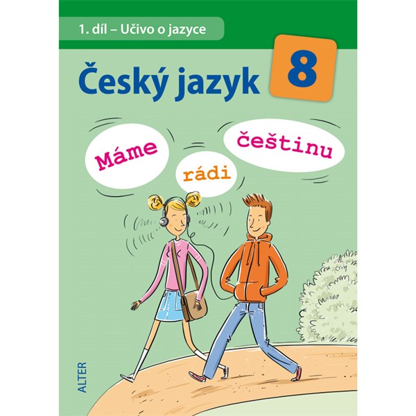 Český jazyk 8 (Máme rádi češtinu) - elektronická učebnice (žákovská licence, 18 měsíců)