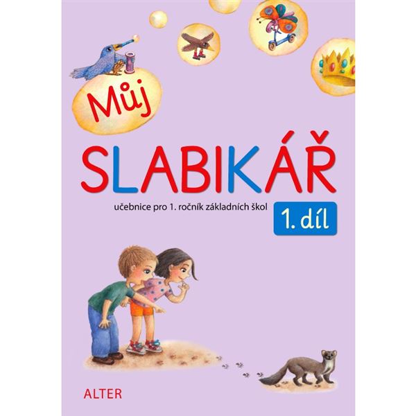 Můj SLABIKÁŘ, 1. díl - el. jednouživatelská licence (12 měsíců + 6 zdarma)