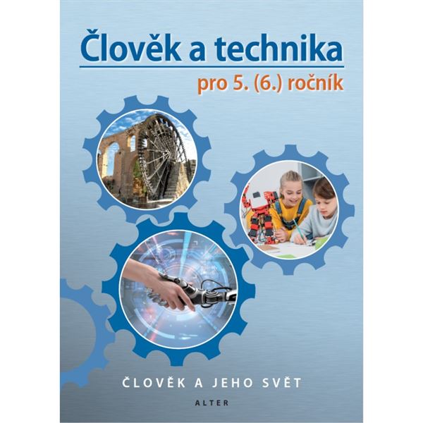 Přírodověda 5/3 - Člověka a technika (nové vydání) - el.jednouživatelská licence pro žáky (12 měsíců + 6 zdarma)