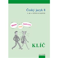 Klíč k ČJ 8/1 Máme rádi češtinu- elektronická učebnice (žákovská licence, 18 měsíců)