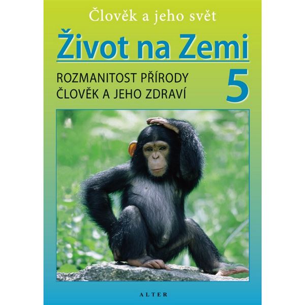 Přírodověda 5/1 Život na zemi (původní vydání)
