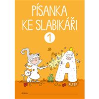 Písanka ke Slabikáři - sešit 1