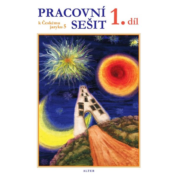 Pracovní sešit k učebnici Český jazyk 5 - 1. díl