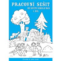 Pracovní sešit ke Světu okolo nás - 1.díl (Prvouka 2. r.)