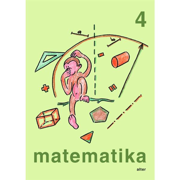 Matematika 4 (3 díly v 1 učebnici)