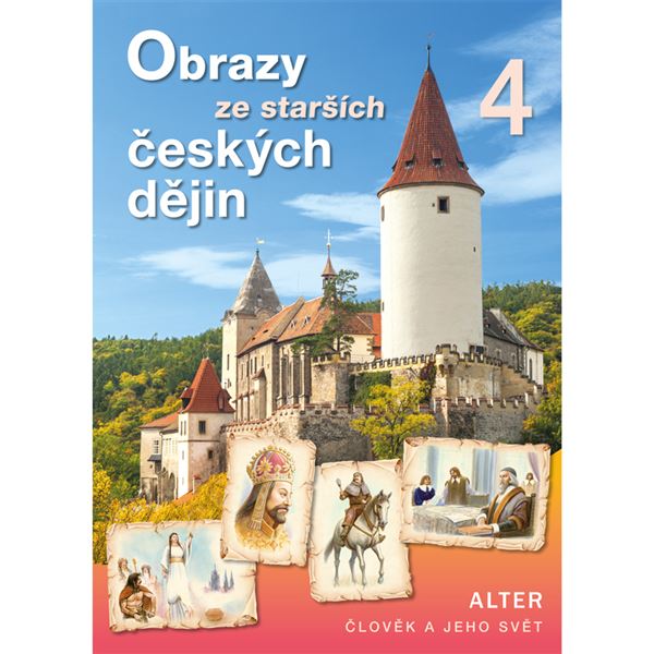 Vlastivěda Obrazy ze starších českých dějin - učebnice