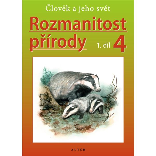 ROZMANITOST PŘÍRODY 4/1 - Přírodověda pro 4. r. - el. multilicence pro školy (12 měsíců + 6 zdarma)