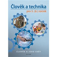 Přírodověda 5/3 Člověk a technika - elektronická učebnice (1 rok)