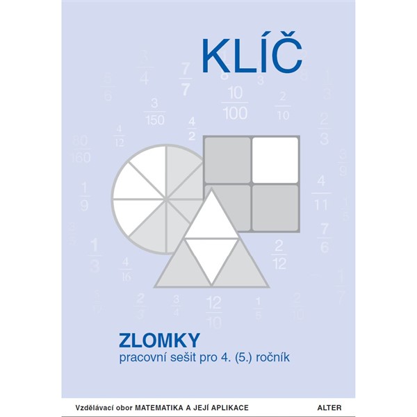 E-KLÍČ k pracovnímu sešitu ZLOMKY pro 4. (5.) ročník - elektronická multilicence pro školy