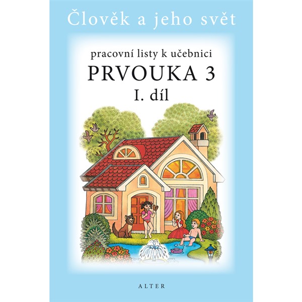Pracovní listy k Prvouce 3/1 - elektronická učebnice (1 rok)