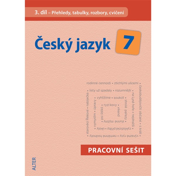 ČJ 7/3 - Přehledy, tabulky, rozbory, cvičení - elektronická učebnice (1 rok)