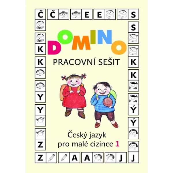 Domino - Český jazyk pro malé cizince 1 - Pracovní sešit