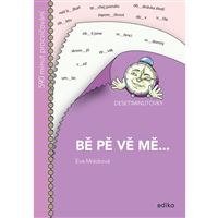 Bě, pě, vě, mě Desetiminutovky