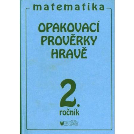Opakovací prověrky pro 2.roč.ZŠ z matematiky