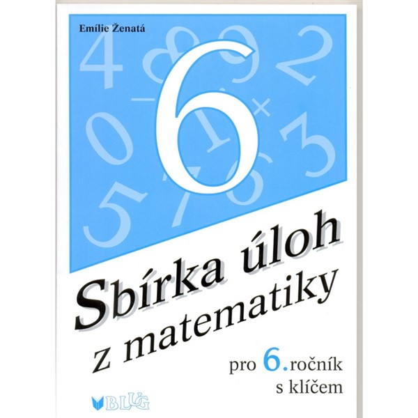Sbírka úloh z M pro 6.r. (s klíčem)