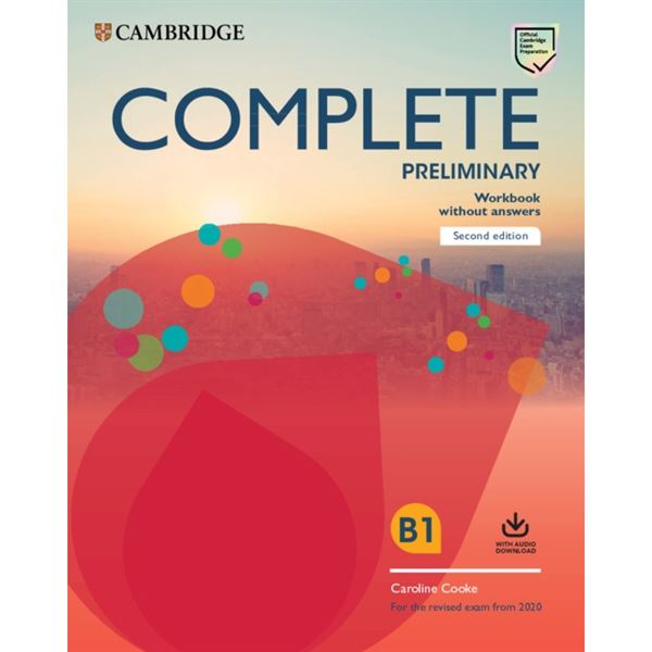Complete Preliminary (2020) - Workbook without Answers with Audio Download