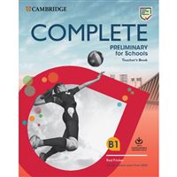 Complete Preliminary for Schools (2020) - Teacher´s Book with Downloadable Resource Pack (2nd edition)