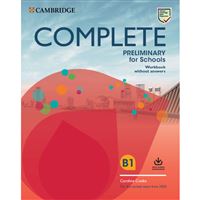 Complete Preliminary for Schools (2020) - Workbook without answers with Audio (2nd edition)