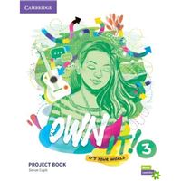Own It! 3 Project Book