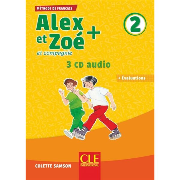 Alex et Zoé + 2 - CD audio Collectif