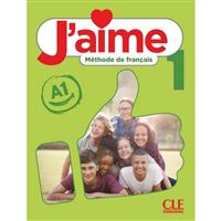 J´aime 1 - Niveau A1 - Livre de l´éleve (učebnice)