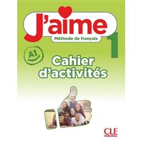J´aime 1 - Niveau A1 - Cahier d´activités (prac.sešit)