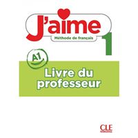 J´aime 1 - Niveau A1 - Guide pédagogique MP