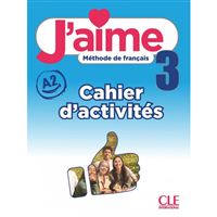 J´aime 3 - Niveau A2 - Cahier d´activités (prac.sešit)