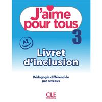 J´aime 3 - Niveau A2 - Livret d´inclusion