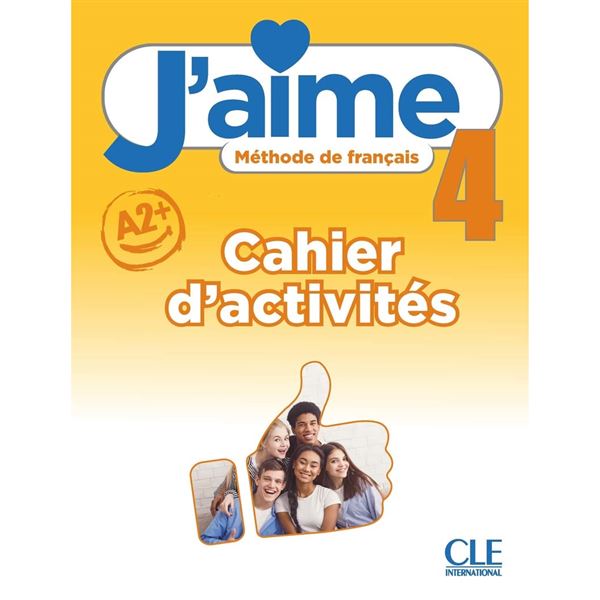 J´aime 4 - Niveau A2+ - Cahier d´activités (prac.sešit)