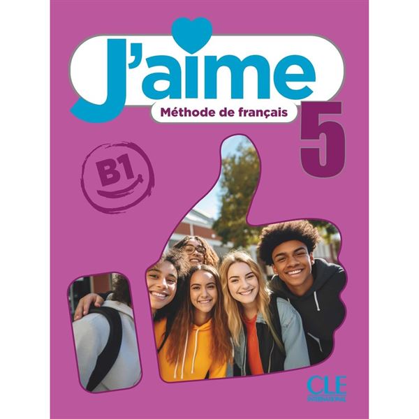 J´aime 5 - Niveau B1 - Livre de l´éleve (učebnice)