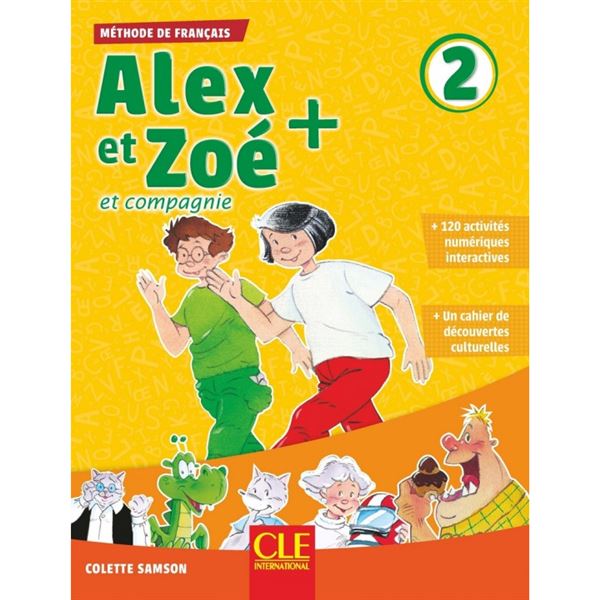 Alex et Zoé + 2 - Livre de l´éleve + CD (UČ)