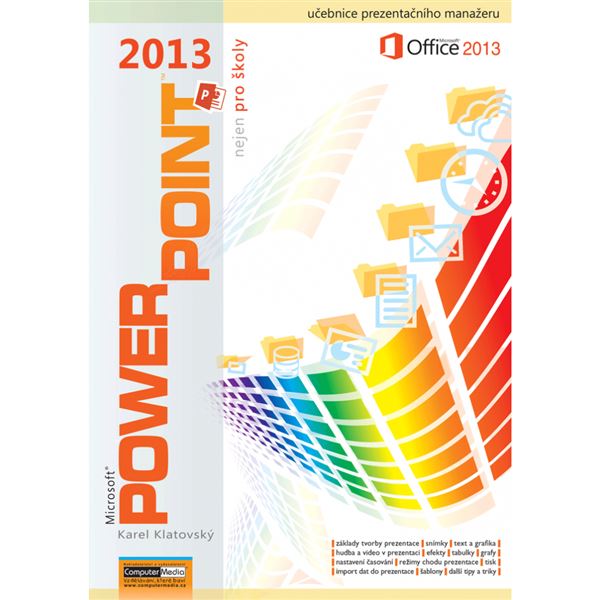 PowerPoint 2013 nejen pro školy