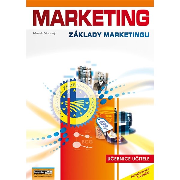 Marketing - Základy marketingu - učebnice učitele (4. vydání)