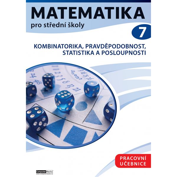 Matematika pro střední školy 7 - Pracovní učebnice (připravuje se)