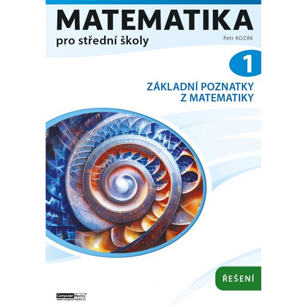 Matematika pro střední školy 1 - Řešení