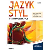 Jazyk a styl v komunikaci - Metodika