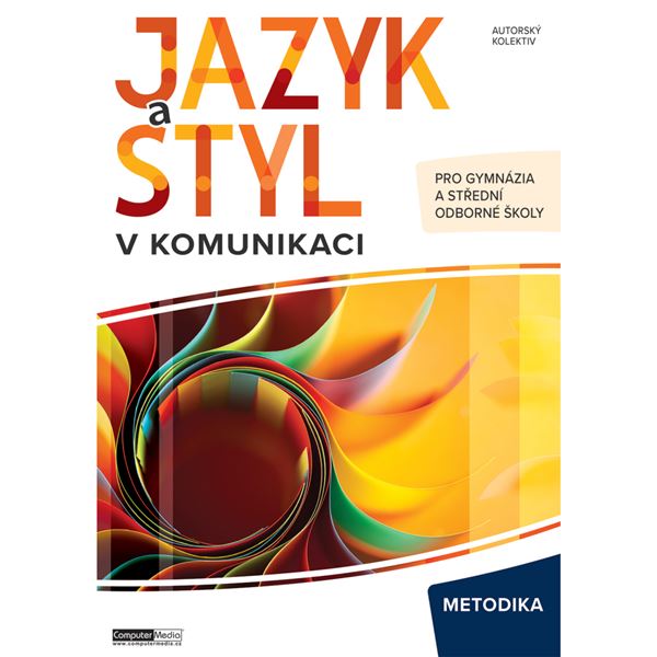 Jazyk a styl v komunikaci - Metodika